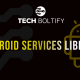 Android Services Library