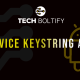 Device Keystring App On Android