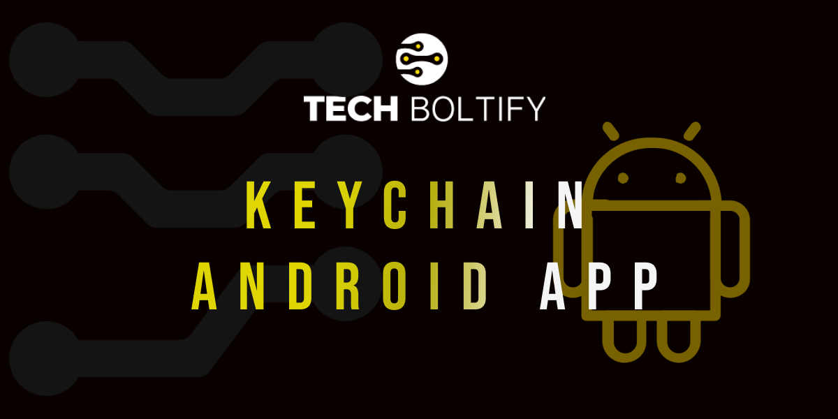 KeyChain Android App on Phone