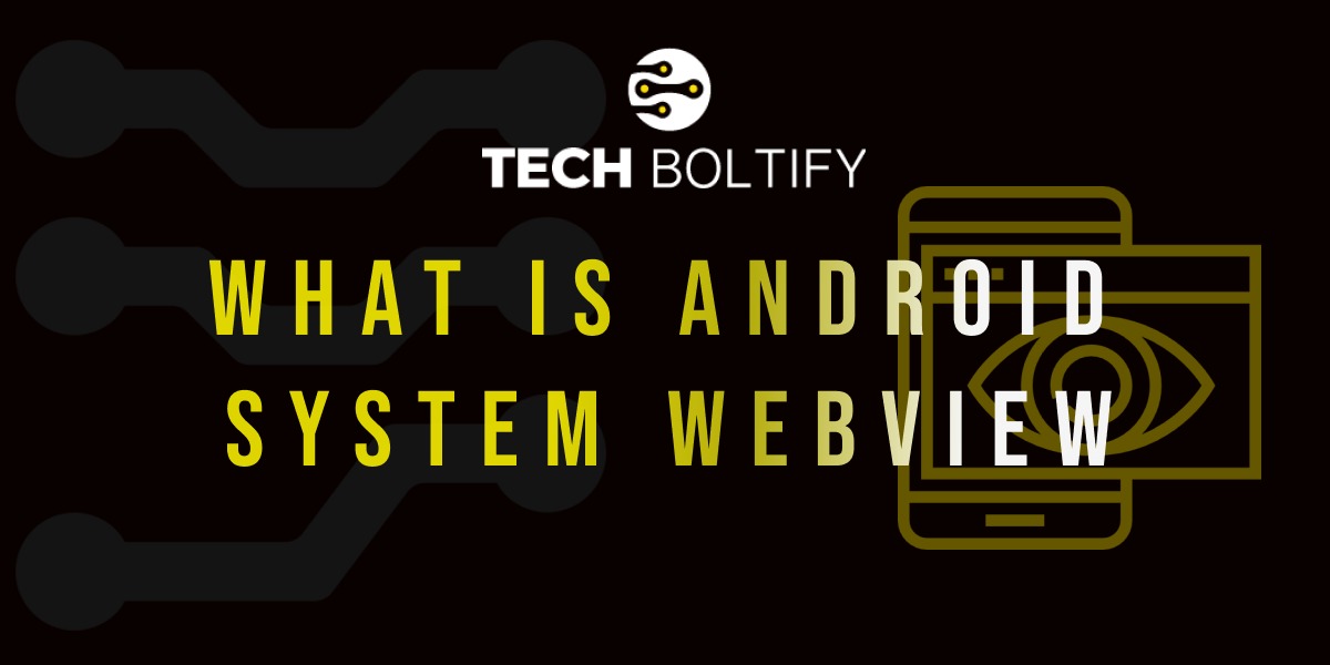 What Is Android System WebView, and Is It Safe to Uninstall