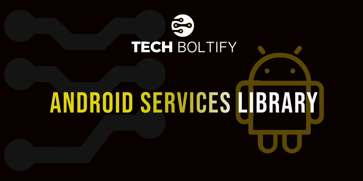 Android Services Library