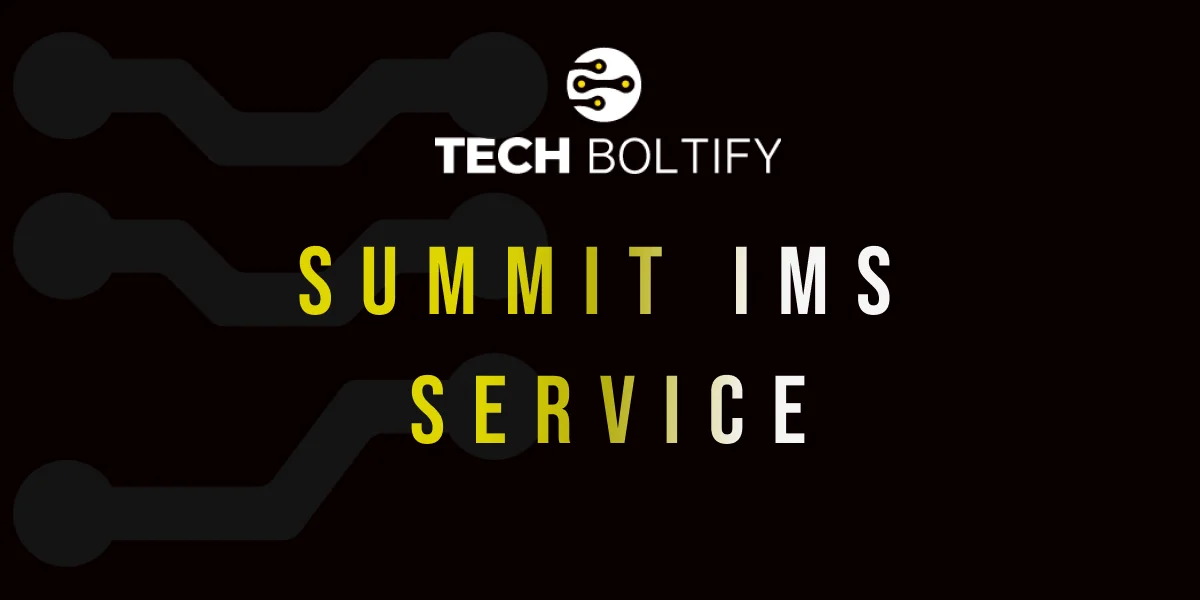 Summit IMS Service
