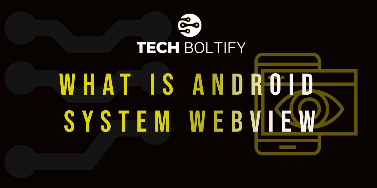 What Is Android System WebView, and Is It Safe to Uninstall