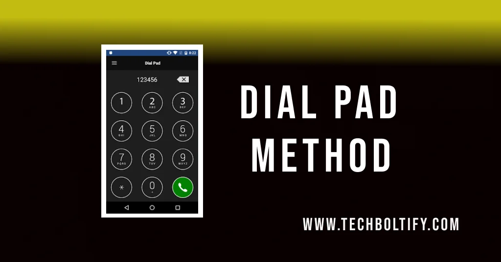 dial pad method
